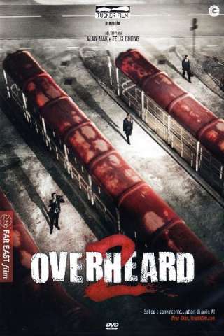 Overheard 2 [HD] (2011 CB01)