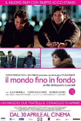 Il mondo fino in fondo [HD] (2014 CB01)