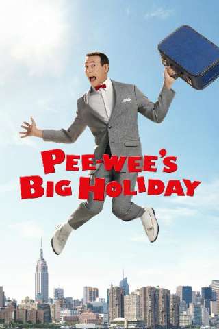 Pee-wee's Big Holiday [HD] (2016 CB01)