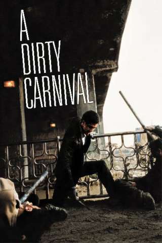 A Dirty Carnival [HD] (2006 CB01)