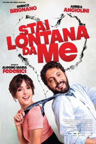 Stai lontana da me [HD] (2013 CB01)