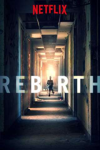 Rebirth [HD] (2016 CB01)