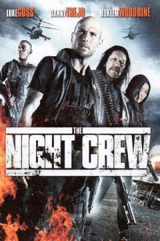 The Night Crew [HD] (2014 CB01)