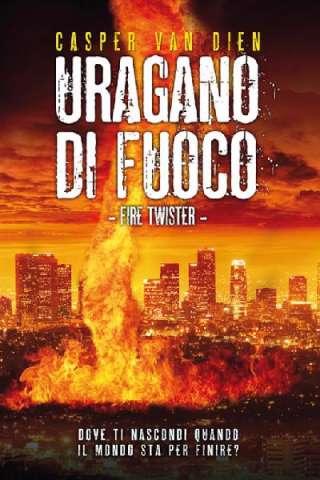 Uragano di fuoco [HD] (2015 CB01)