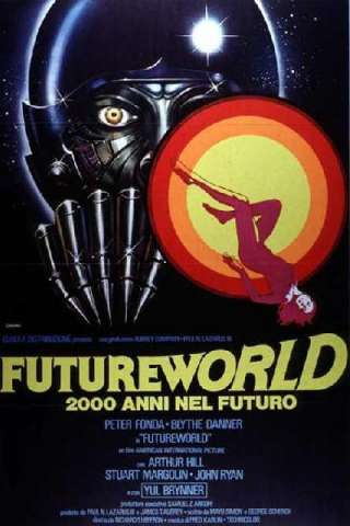 Futureworld - 2000 anni nel futuro [HD] (1976 CB01)