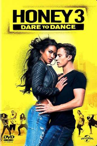 Honey 3: Dare to Dance [HD] (2016 CB01)