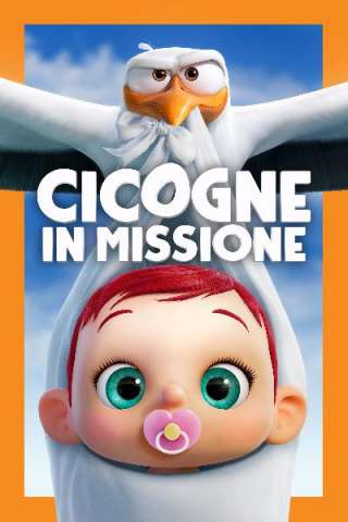 Cicogne in missione [HD] (2016 CB01)