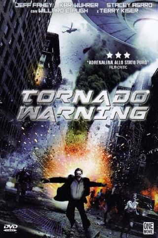 Tornado Warning [HD] (2012 CB01)