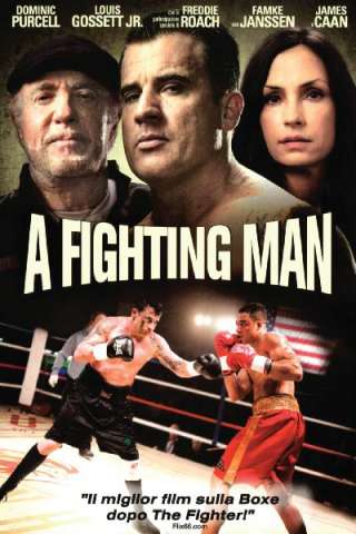 A Fighting Man [HD] (2014 CB01)