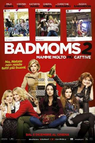 Bad Moms 2 - Mamme molto più cattive [HD] (2017 CB01)