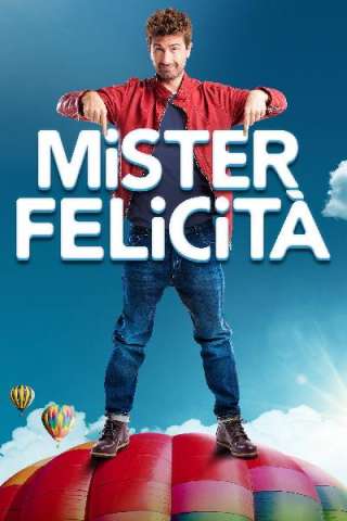 Mister Felicità [HD] (2017 CB01)