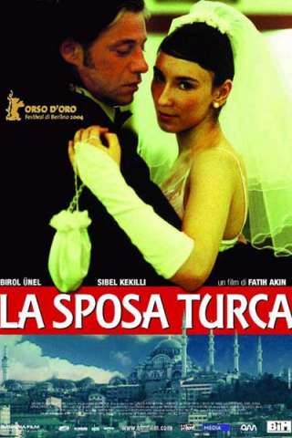 La sposa turca [HD] (2004 CB01)