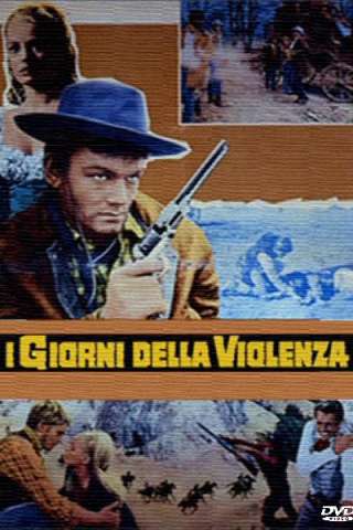 I giorni della violenza [HD] (1967 CB01)