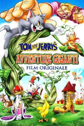 Tom &amp; Jerry - Avventure giganti [HD] (2013 CB01)