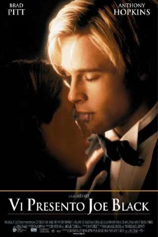 Vi presento Joe Black [HD] (1998 CB01)