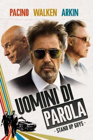 Uomini di parola [HD] (2013 CB01)