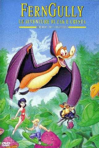 FernGully - Le avventure di Zak e Crysta [HD] (1992 CB01)