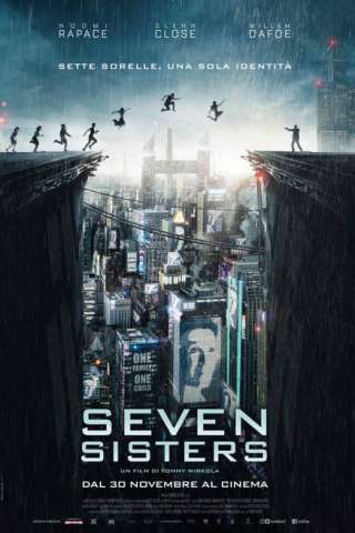 Seven Sisters [HD] (2017 CB01)