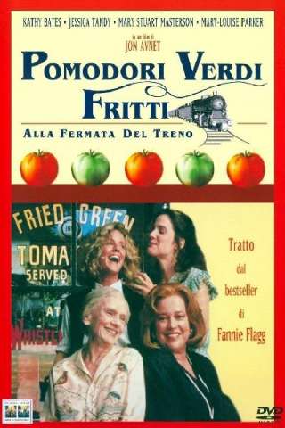 Pomodori verdi fritti alla fermata del treno [HD] (1991 CB01)