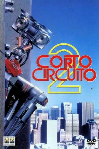 Corto circuito 2 [HD] (1988 CB01)