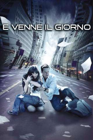 E venne il giorno [HD] (2008 CB01)