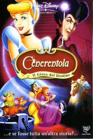 Cenerentola 3 - Il gioco del destino [HD] (2007 CB01)