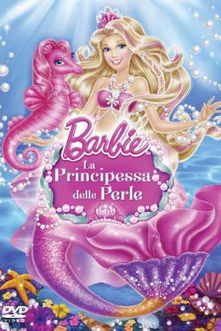 Barbie: La principessa delle perle [HD] (2013 CB01)