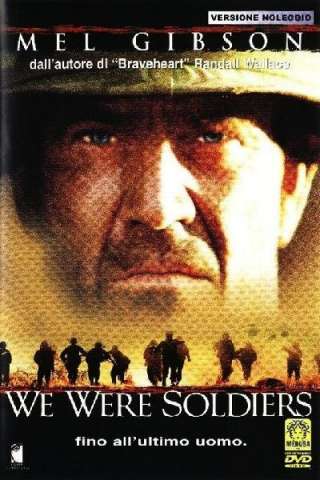 We Were Soldiers - Fino all'ultimo uomo [HD] (2002 CB01)