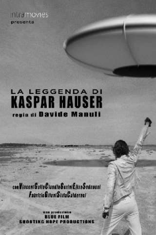 La leggenda di Kaspar Hauser [HD] (2012 CB01)