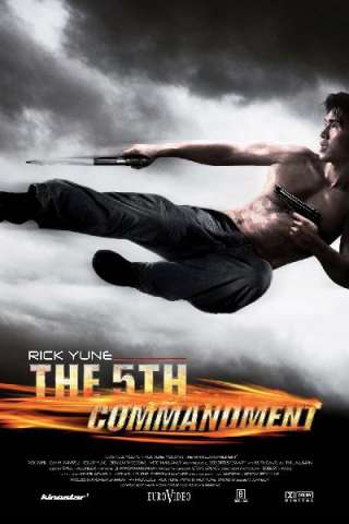 The Fifth Commandment [HD] (2008 CB01)