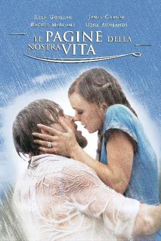 Le pagine della nostra vita [HD] (2004 CB01)