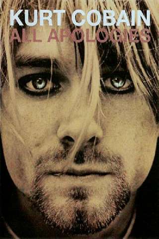 All Apologies: Kurt Cobain 10 Years On [HD] (2006 CB01)