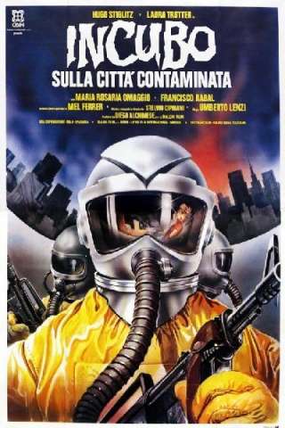 Incubo sulla città contaminata [HD] (1980 CB01)