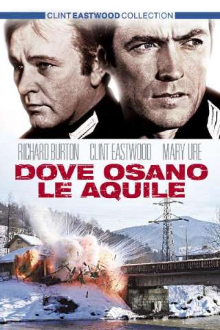 Dove osano le aquile [HD] (1968 CB01)