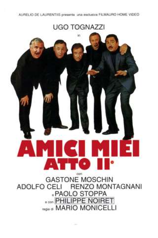 Amici miei - Atto 2 [HD] (1982 CB01)