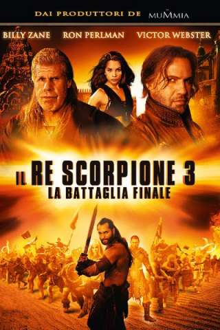 Il re scorpione 3 - La battaglia finale [HD] (2012 CB01)