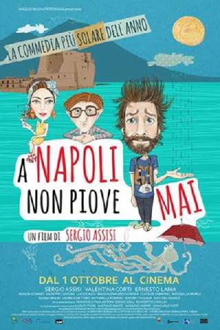 A Napoli non piove mai [HD] (2015 CB01)