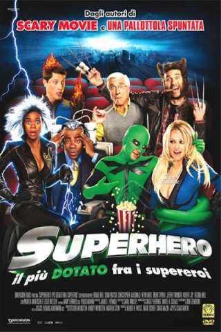 Superhero - Il più dotato fra i supereroi [HD] (2008 CB01)