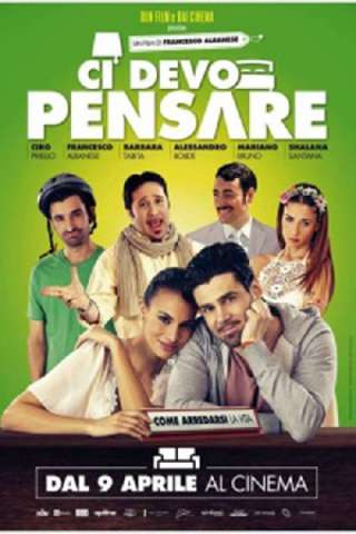 Ci devo pensare [HD] (2015 CB01)