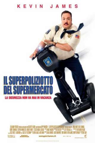 Il superpoliziotto del supermercato [HD] (2009 CB01)