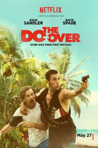 The Do-Over [HD] (2016 CB01)