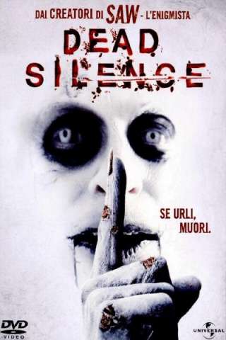 Dead Silence [HD] (2007 CB01)