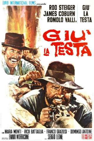 Giù la testa [HD] (1971 CB01)