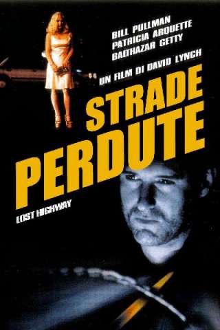 Strade perdute [HD] (1997 CB01)