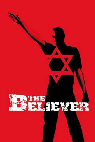 The Believer [HD] (2001 CB01)