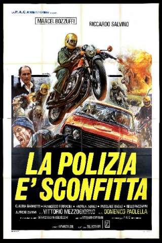 La polizia è sconfitta [HD] (1977 CB01)