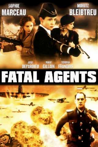 Fatal Agents [HD] (2008 CB01)