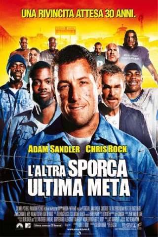 L'altra sporca ultima meta [HD] (2005 CB01)