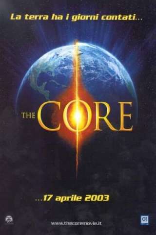 The Core [HD] (2003 CB01)