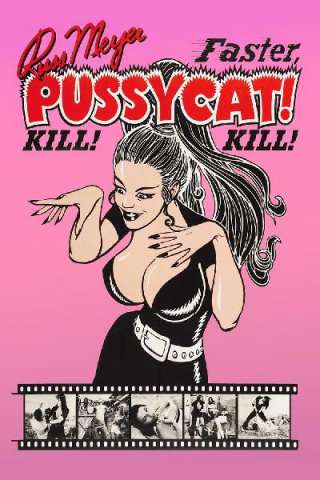 Faster, Pussycat! Kill! Kill! [HD] (1965 CB01)